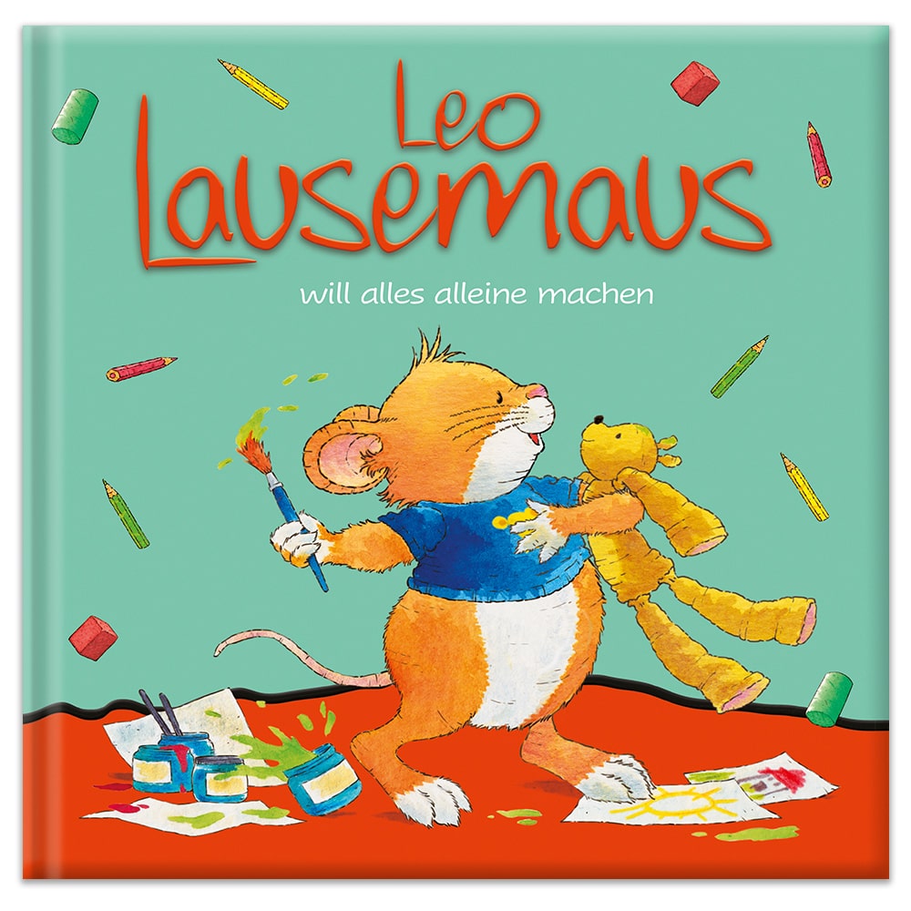 Kinderbuchcover mit einem Mäusebild und einem Bären, mit dem Titel „Leo Lausemaus will alles alleine machen.“
