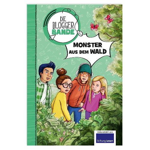 Vier überrascht blickende Kinder im Wald, mit dem Titel „Monster aus dem Wald“, Teil der Serie „Die Blogger Bande“.