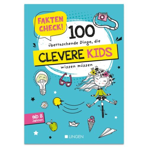 Buchcover mit Kritzeleien und Text: „Fakten Check! 100 überraschende Dinge, die clevere Kids wissen müssen.“