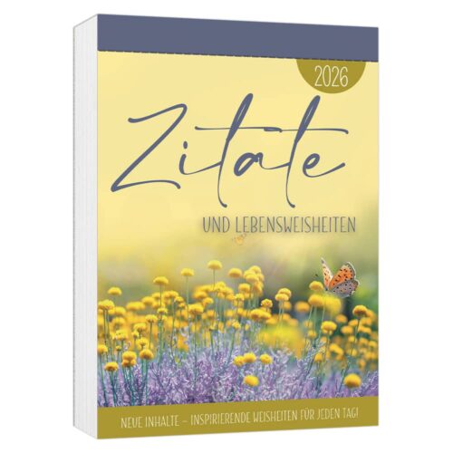 Zitate und Lebensweisheiten 2026