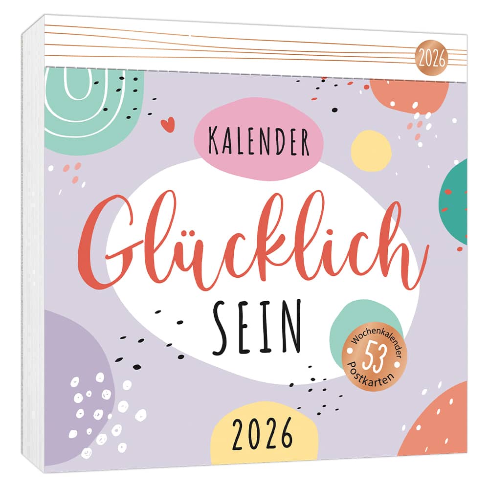 Postkartenkalender 2026 -Glücklich sein